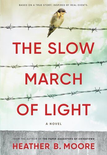 The Slow March Of Light Heather B Moore