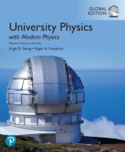 University Physics With Modern Physics In Si Units 15th Global Edition 15th Edition Young