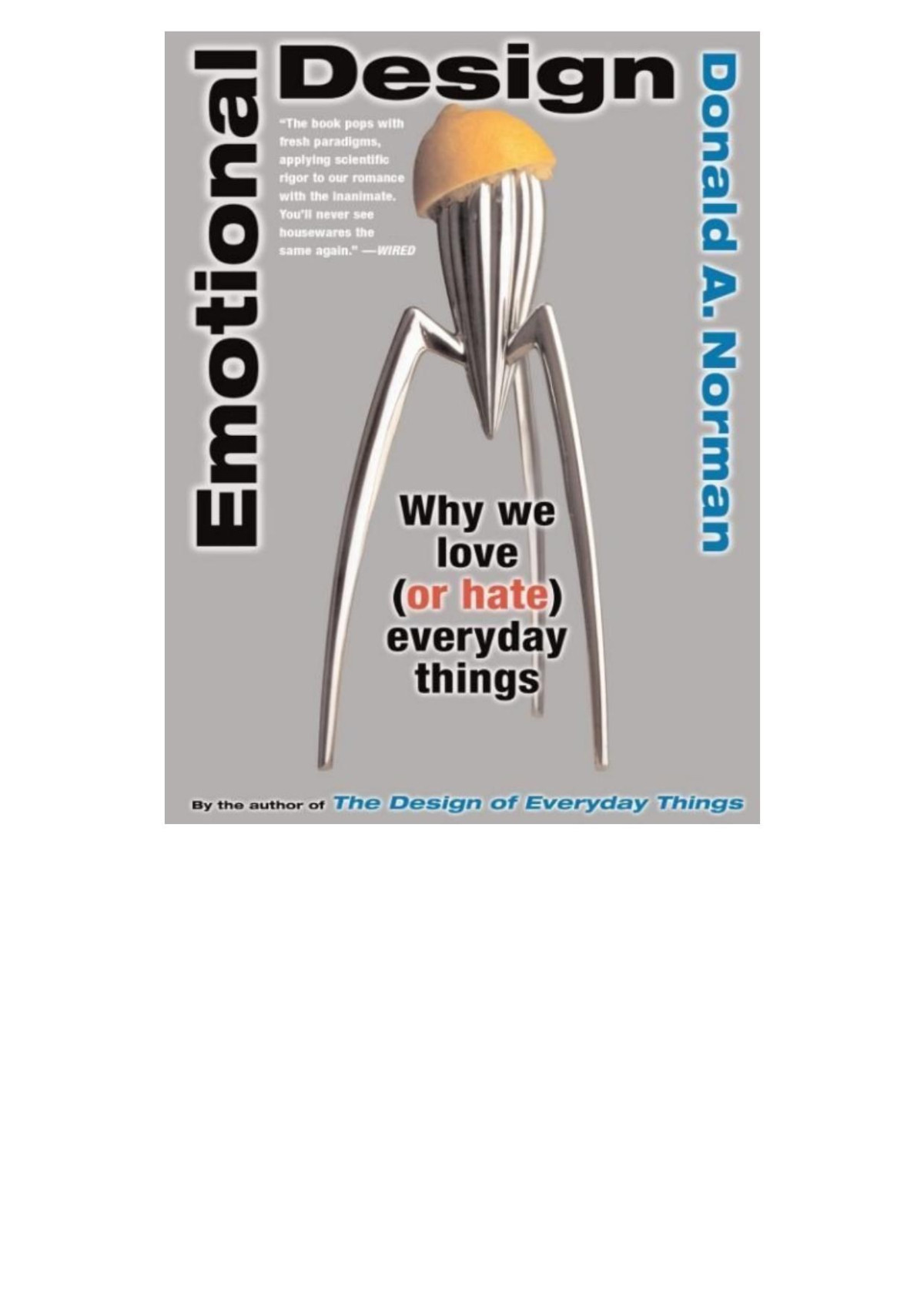 Emotional Design Why We Love Or Hate Everyday Things Norman