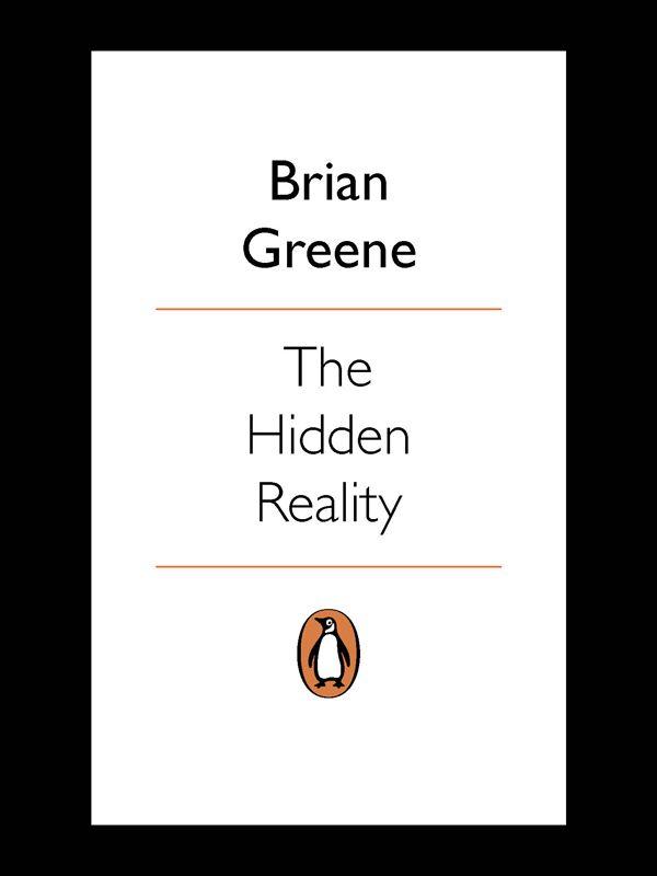 The Hidden Reality Parallel Universes And The Deep Laws Of The Cosmos Greene
