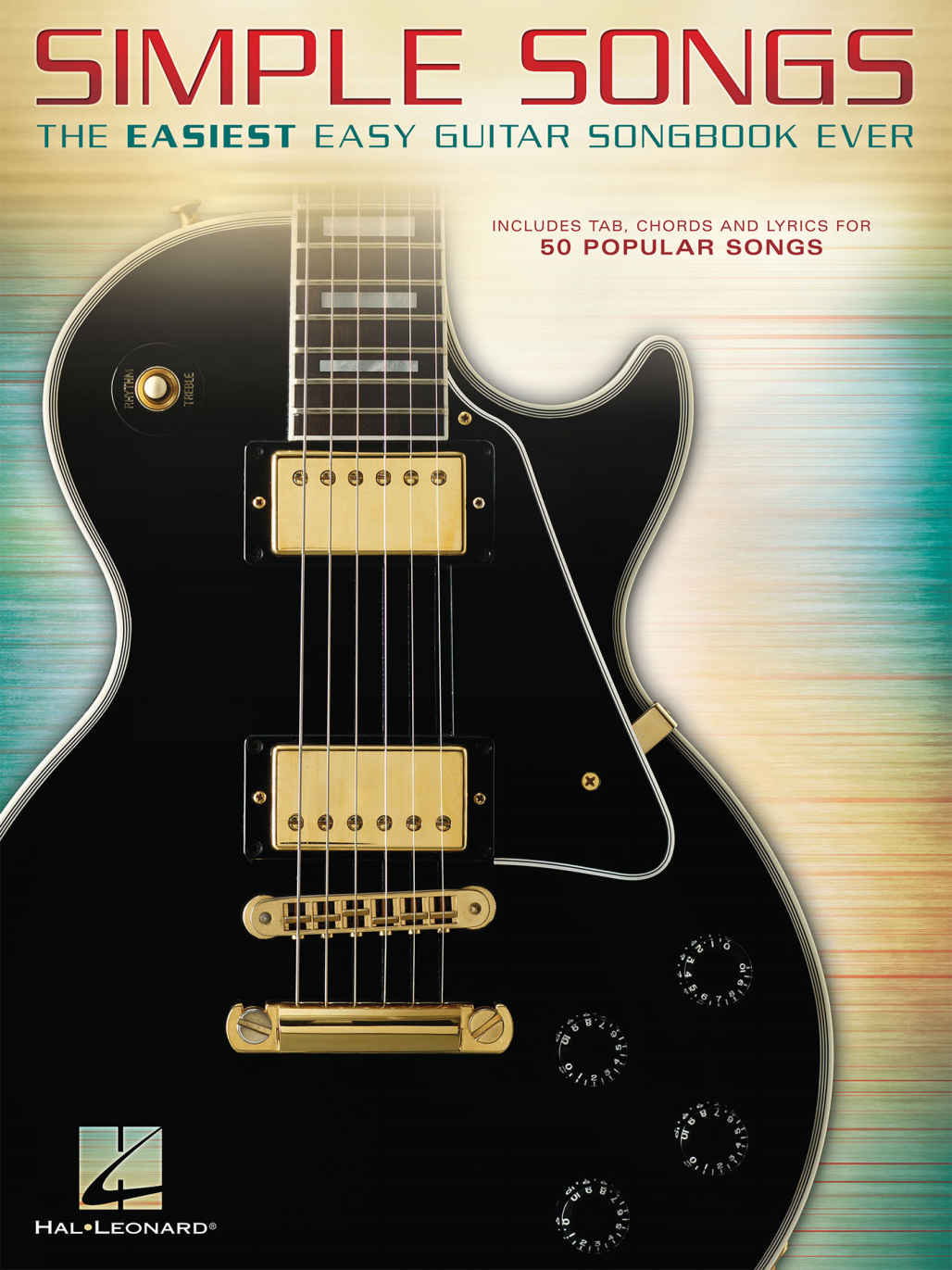 Simple Songs The Easiest Easy Guitar Songbook Ever Hal Leonard Corp