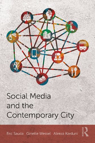 Social Media And The Contemporary City 1st Edition Sauda Eric