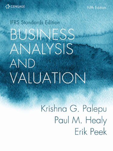 Business Analysis And Valuation Ifrs Standards Edition 5th Edition 5th Edition Krishna G Palepu