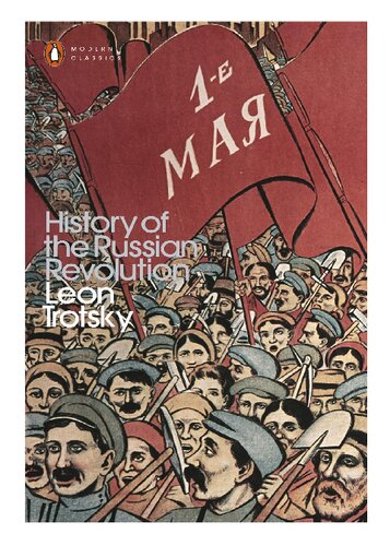 History Of The Russian Revolution Penguin Modern Classics Leon Trotsky