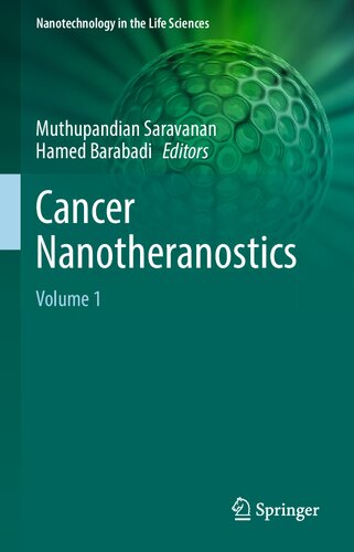 Cancer Nanotheranostics Volume 1 Nanotechnology In The Life Sciences 1st Ed 2021 Muthupandian Saravanan Editor