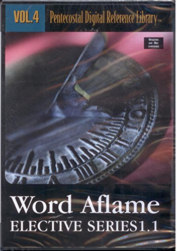 Word Aflame Elective Series 11 Pentecostal Digital Reference Library Cdrom Iso Winmac Pdf Rtf Word Aflame Press