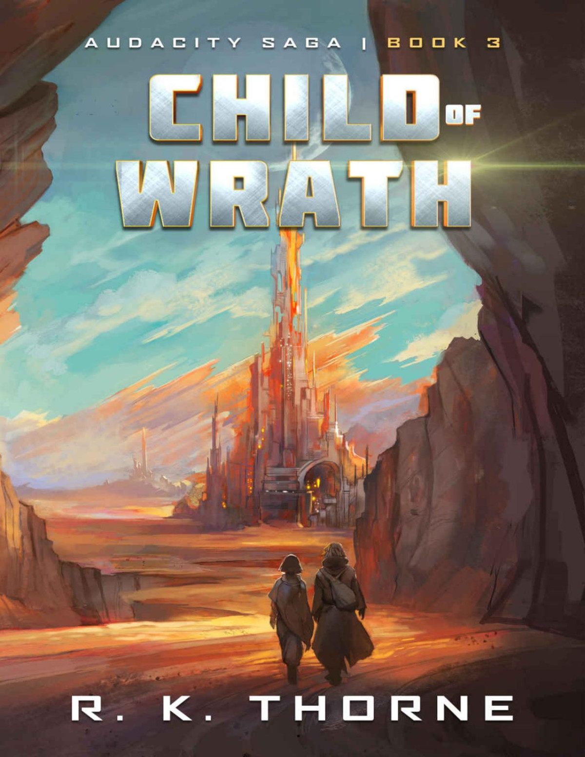 Child Of Wrath Audacity Saga Book 3 R K Thorne