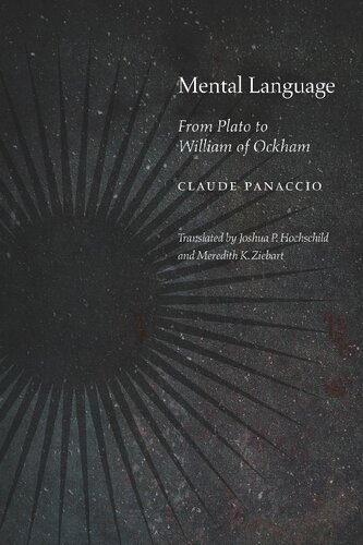 Mental Language From Plato To William Of Ockham 1st Edition Claude Panaccio