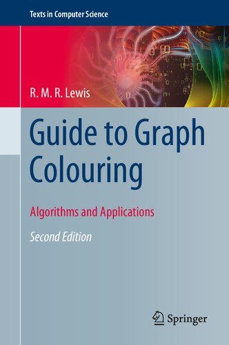 Guide To Graph Colouring Algorithms And Applications 2nd Edition R M R Lewis