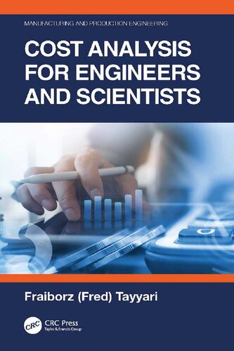 Cost Analysis For Engineers And Scientists 1st Edition Fariborz Tayyari