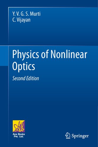 Physics Of Nonlinear Optics 2nd Ed 2021 Y V G S Murti C Vijayan