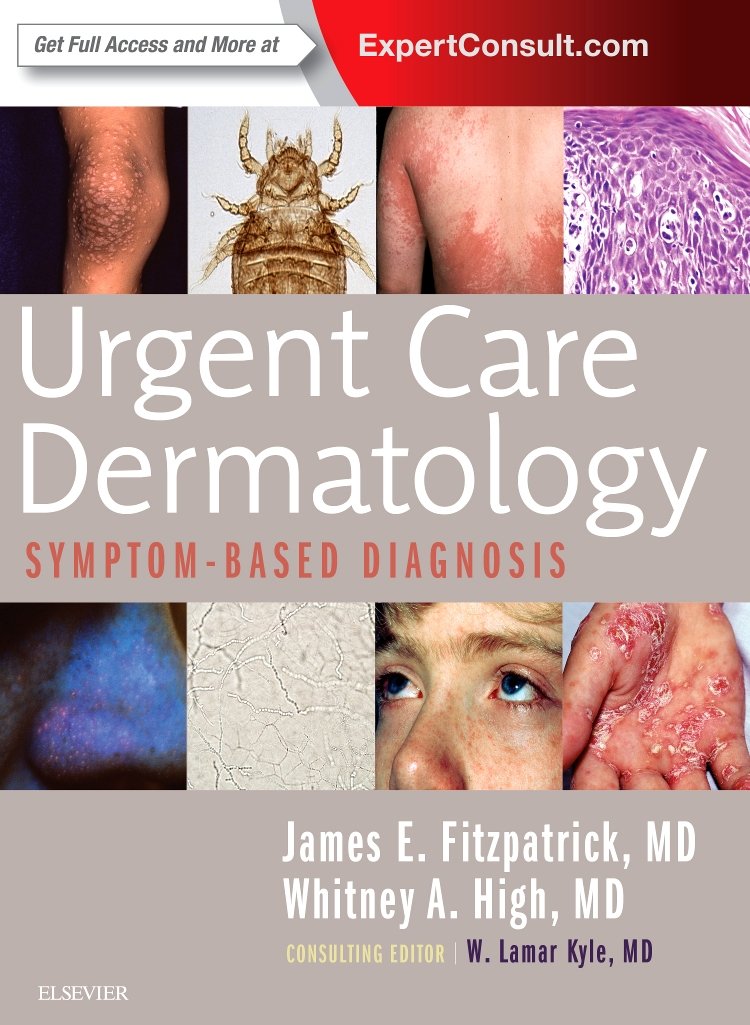 Urgent Care Dermatology Symptombased Diagnosis 1st Edition James E Fitzpatrick