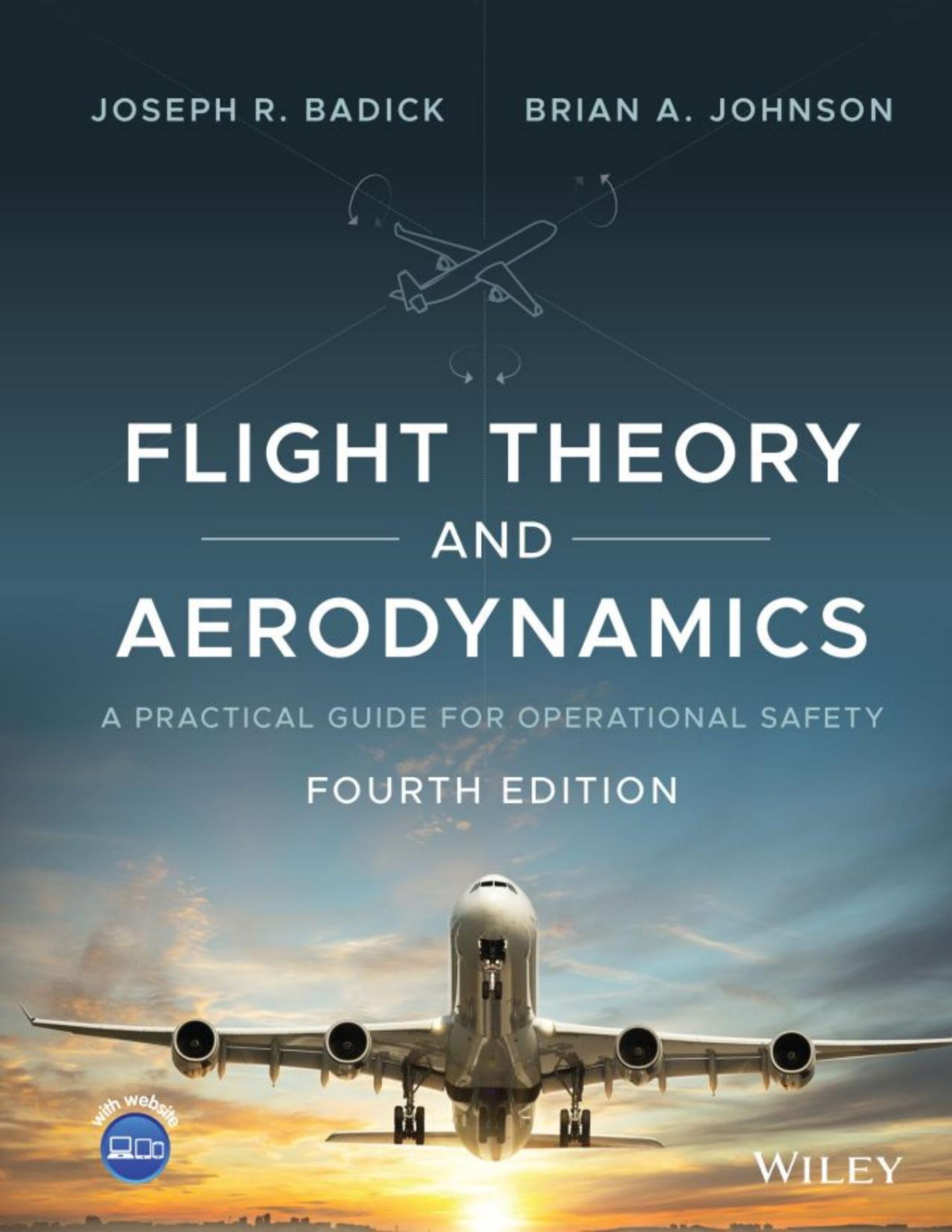 Flight Theory And Aerodynamics Joseph R Badick Brian A Johnson