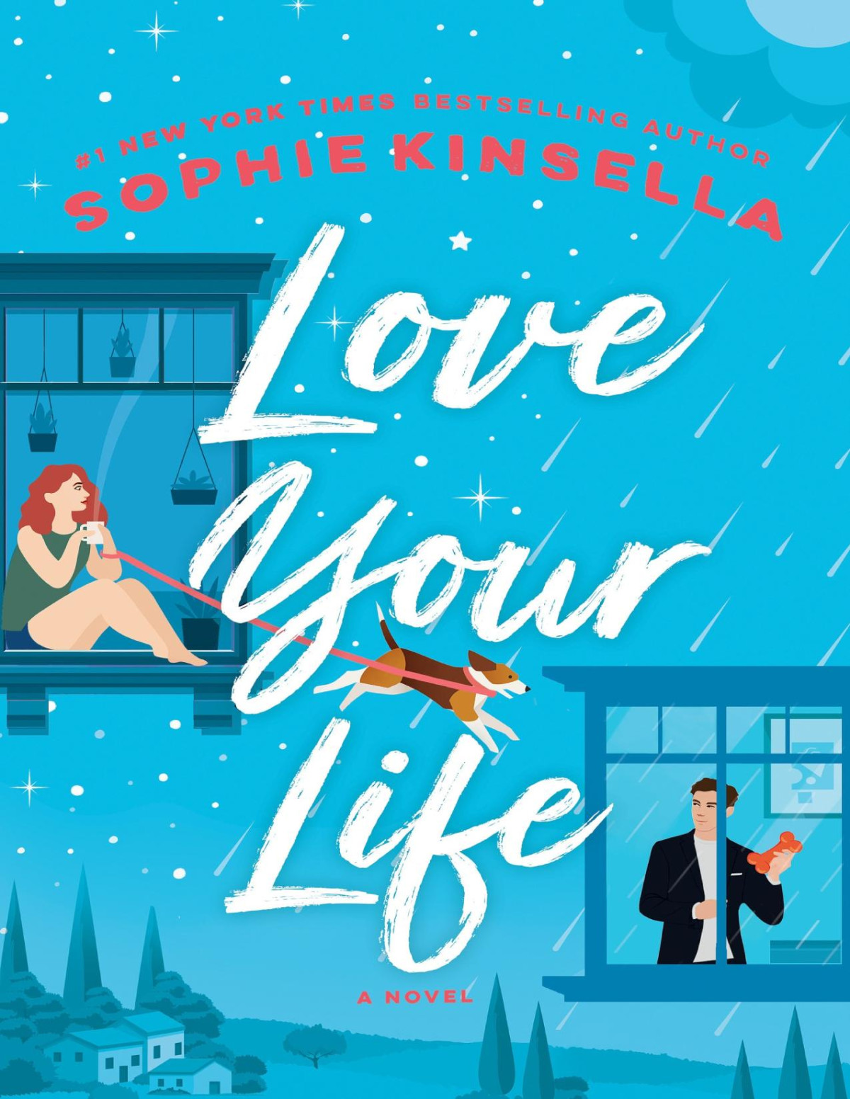 Love Your Life 1st Edition Sophie Kinsella
