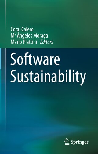 Software Sustainability 1st Edition Coral Calero Ma ángeles Moraga