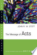 The Message Of Acts The Bible Speaks Today Series 1st Edition John Stott