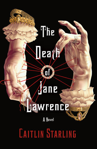 The Death Of Jane Lawrence Caitlin Starling