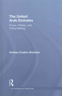 The United Arab Emirates Power Politics And Policymaking The Contemporary Middle East 1st Edition Ulrichsen