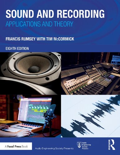 Sound And Recording Applications And Theory Audio Engineering Society Presents 8th Edition Rumsey
