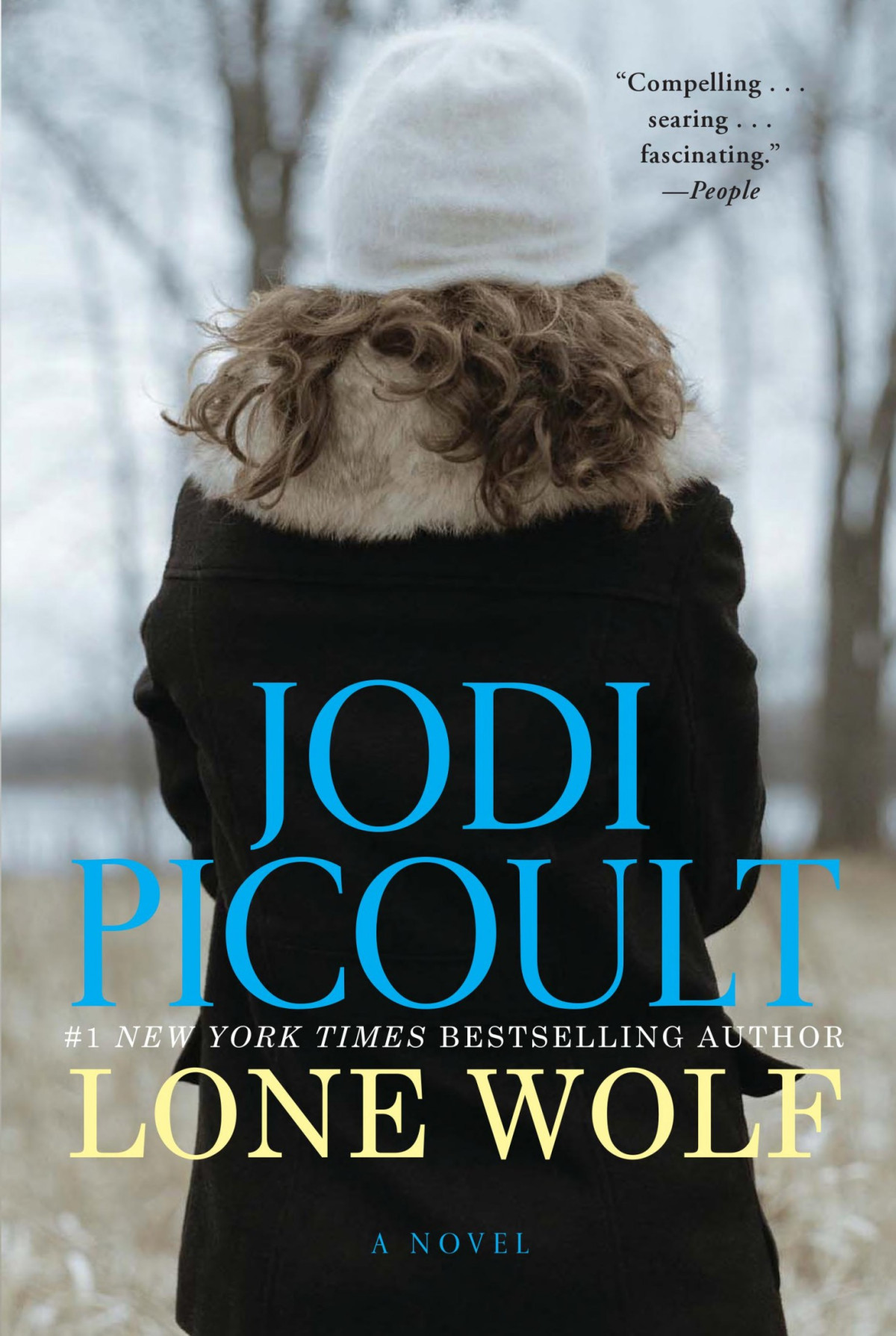 Lone Wolf A Novel Jodi Picoult