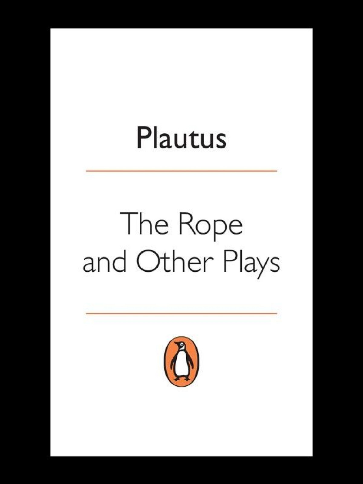 The Rope And Other Plays Plautus