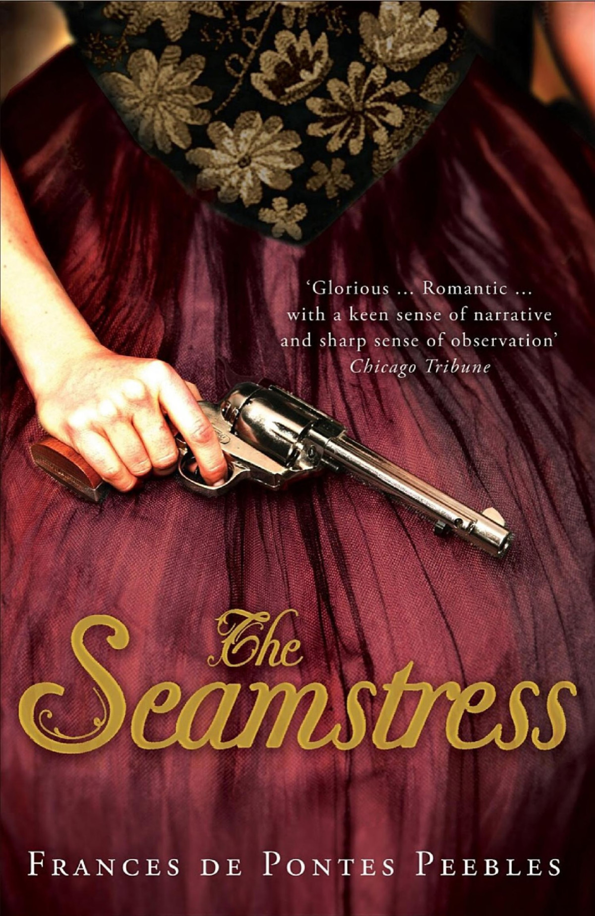 The Seamstress Frances De Pontes Peebles