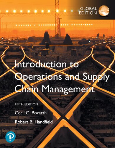 Introduction To Operations And Supply Chain Management Global Edition 5th Edition 5th Edition Bozarth