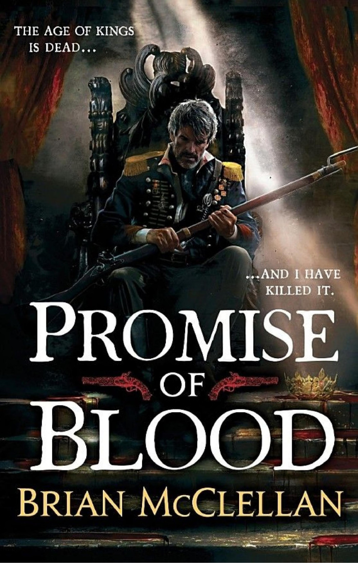 Promise Of Blood Book 1 In The Powder Mage Trilogy Brian Mcclellan