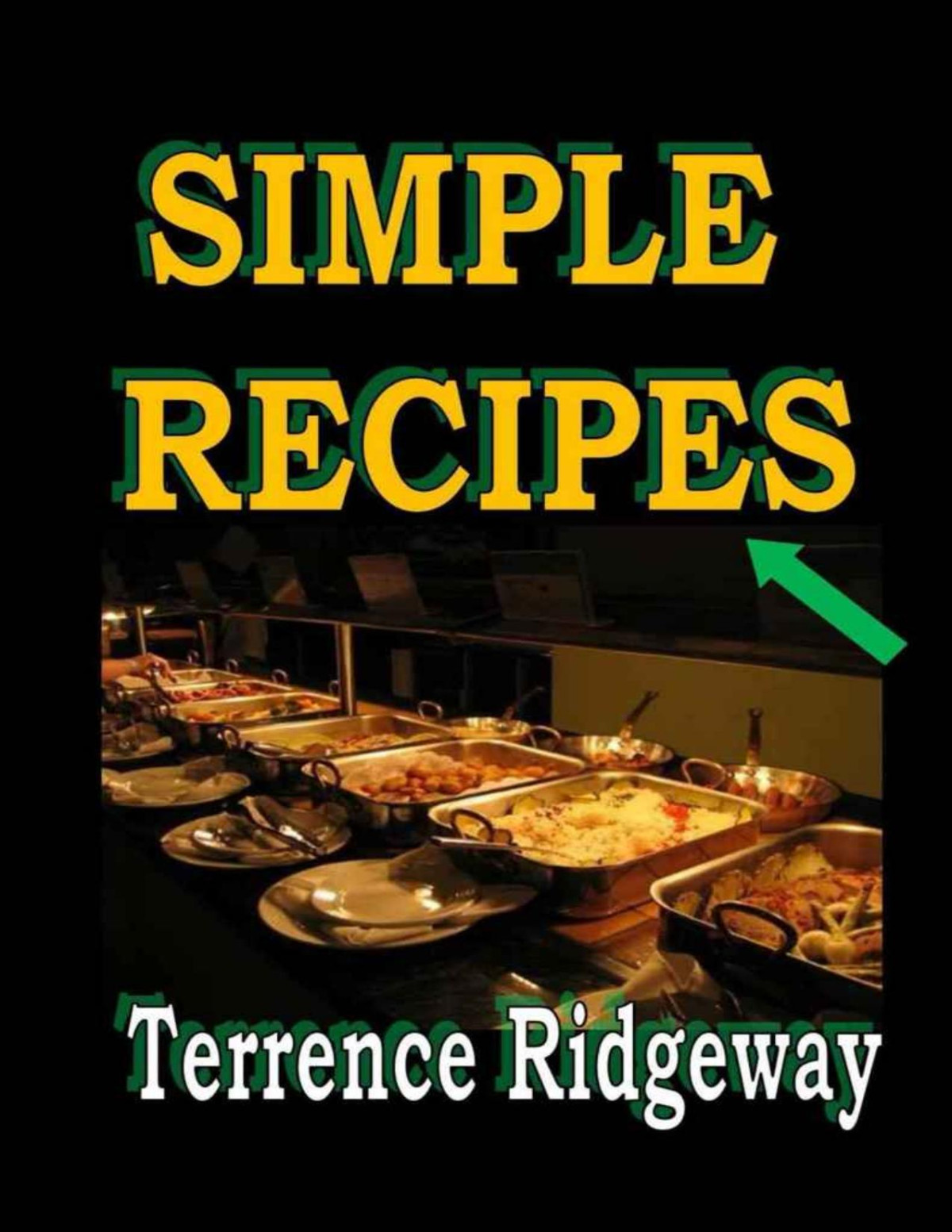 Simple Recipes Terrence Ridgeway