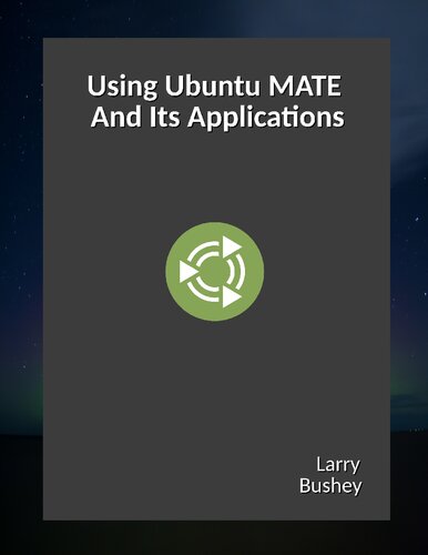 Ubuntu Mate Larry Bushey