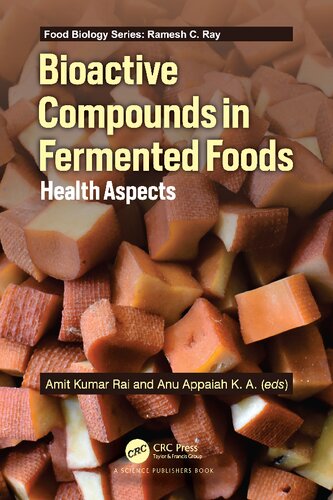 Bioactive Compounds In Fermented Foods Health Aspects Food Biology Series 1st Edition Amit Kumar Rai