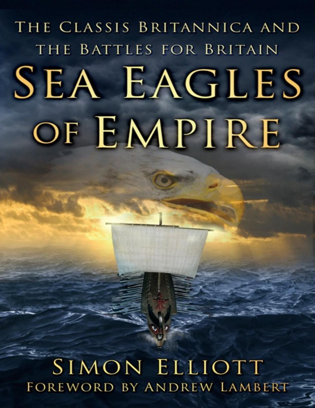 Sea Eagles Of Empire Simon Elliott