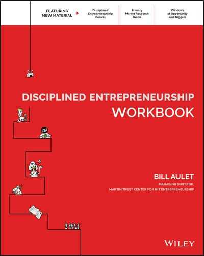 Disciplined Entrepreneurship Workbook 1st Edition Bill Aulet