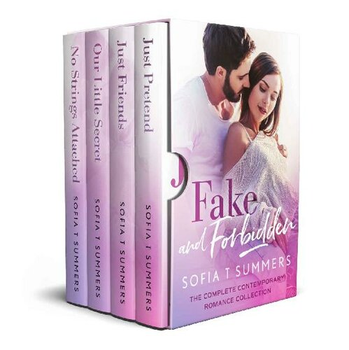 Fake And Forbidden Forbidden Romance 14 1st Edition Sofia T Summers