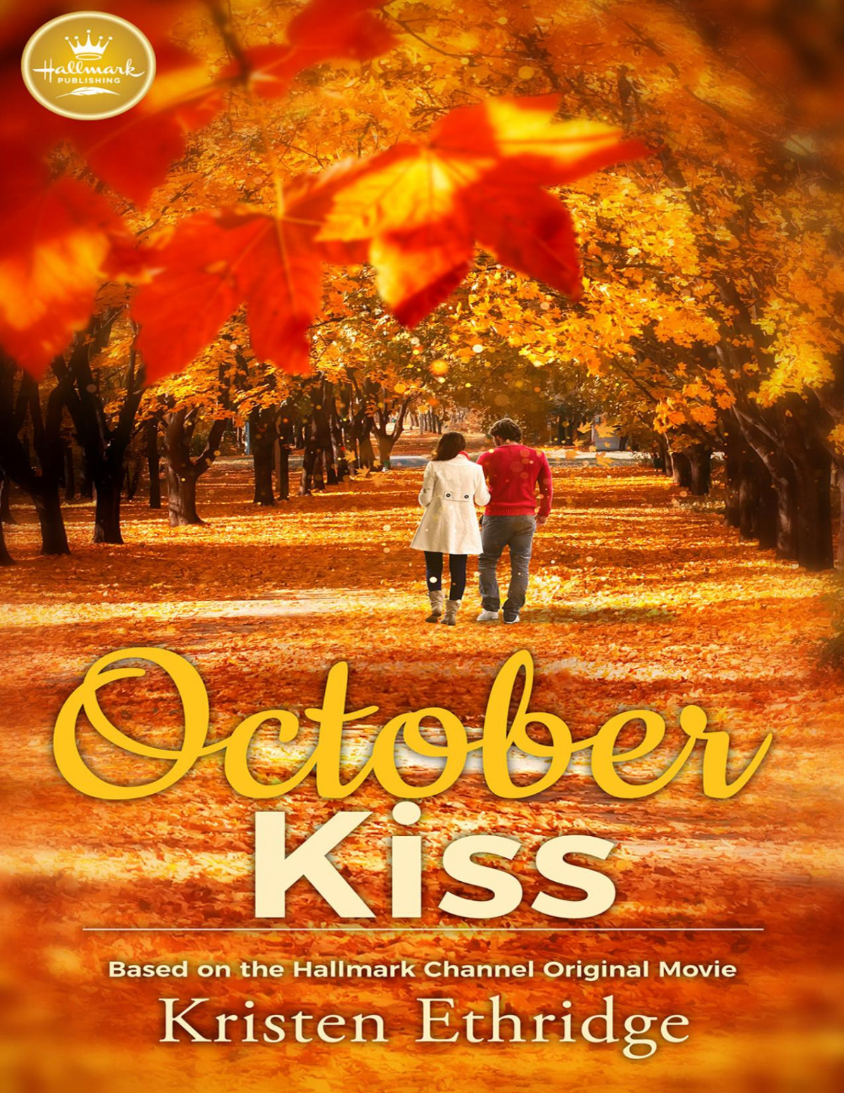 October Kiss 1st Edition Kristen Ethridge