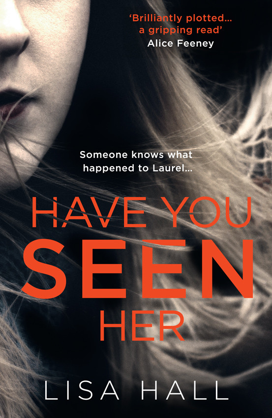 Have You Seen Her Lisa Hall