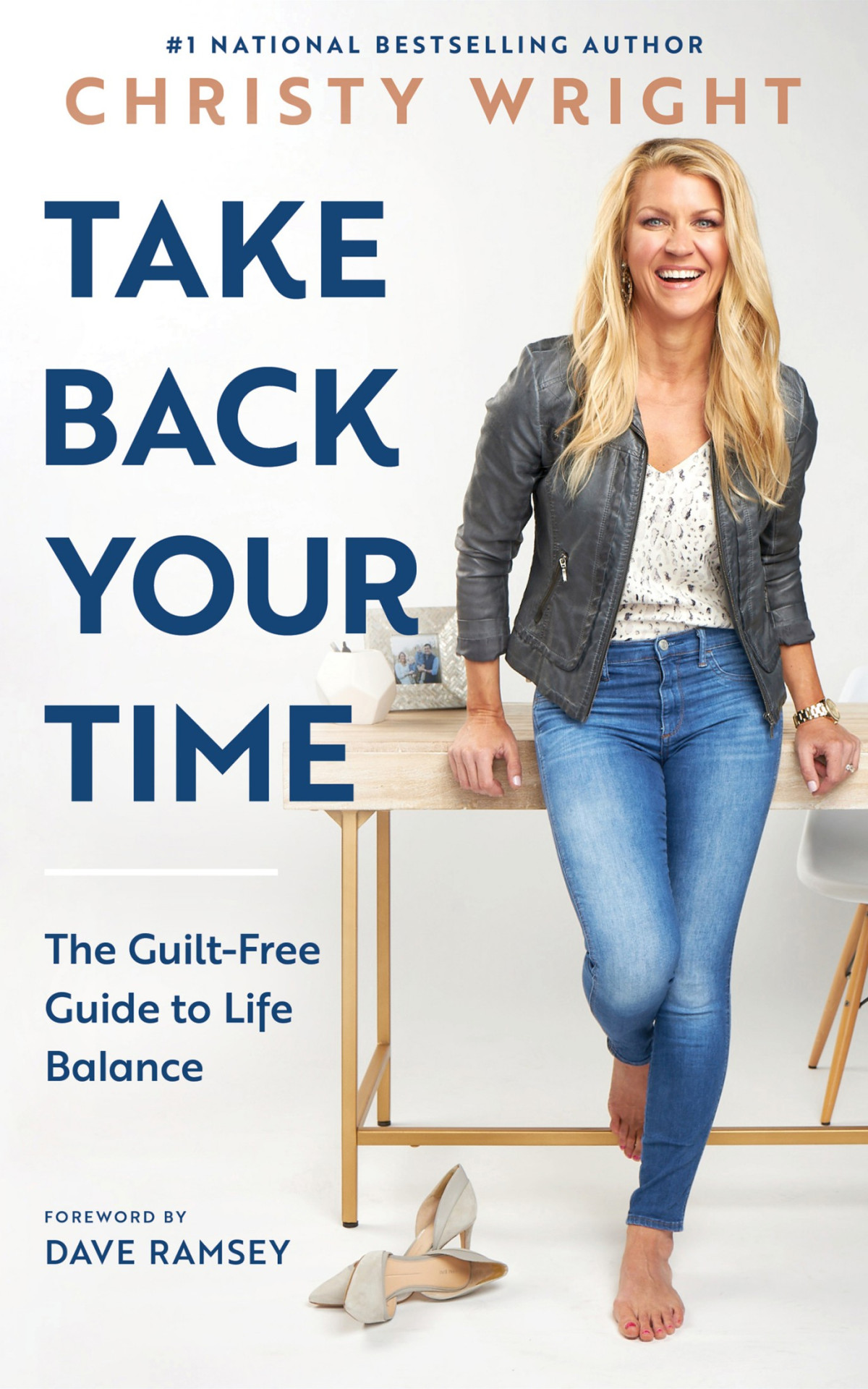 Take Back Your Time The Guiltfree Guide To Life Balance Christy Wright