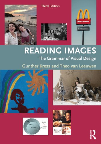 Reading Images The Grammar Of Visual Design 3rd Edition Gunther Kress