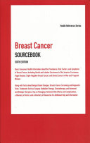 Breast Cancer Sourcebook 6th Edition 6th Edition Williams Angela