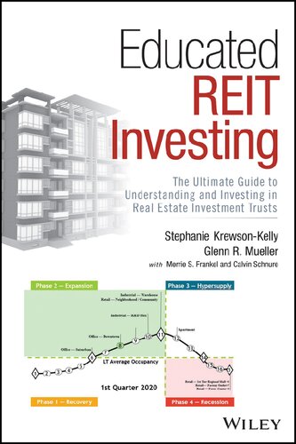 Educated Reit Investing The Ultimate Guide To Understanding And Investing In Real Estate Investment Trusts 1st Edition Stephanie Krewsonkelly