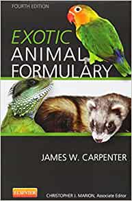 Exotic Animal Formulary 4th Edition James W Carpenter Christopher J Marion