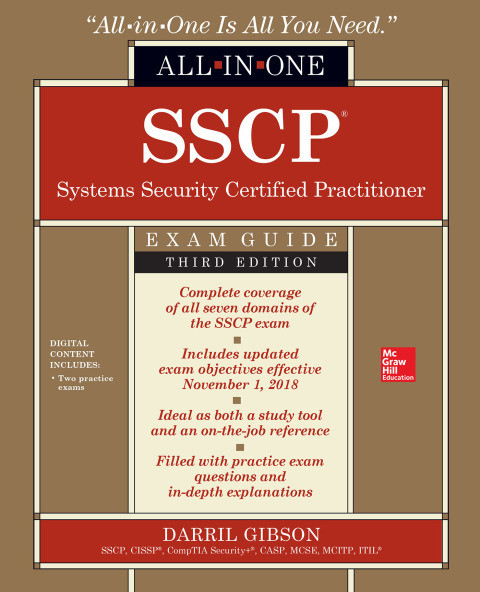 Sscp Systems Security Certified Practitioner Allinone Exam Guide Third Edition 3rd Edition Gibson