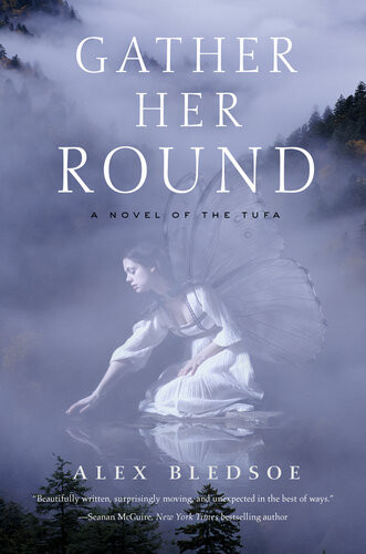 Gather Her Round Alex Bledsoe