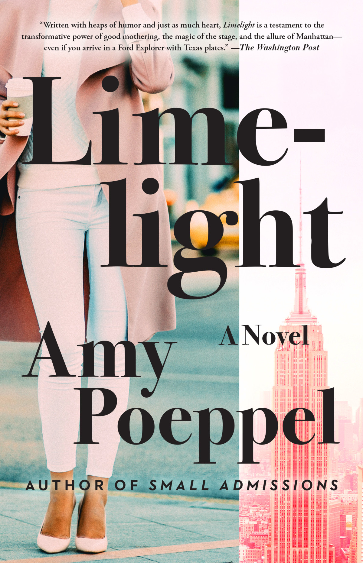 Limelight Amy Poeppel