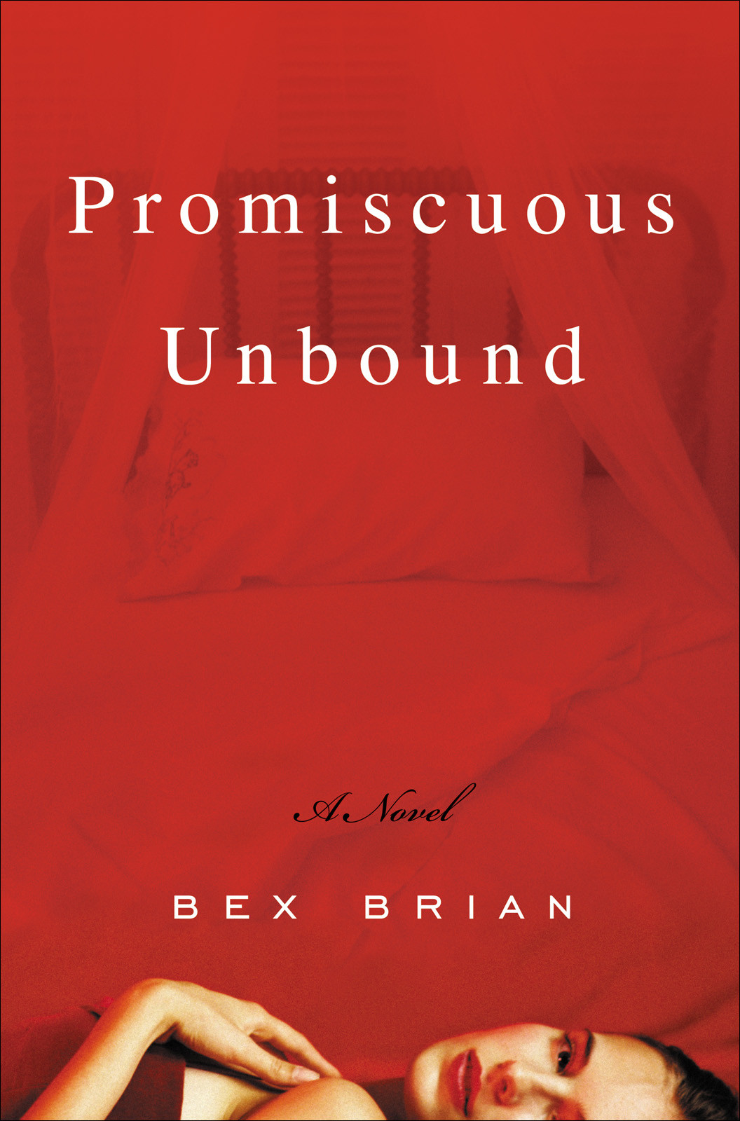 Promiscuous Unbound Bex Brian