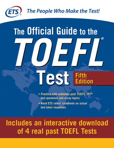 Official Guide To The Toefl Test With Downloadable Tests Fifth Edition 5th Edition Educational Testing Service