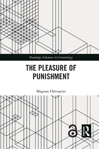 The Pleasure Of Punishment 1st Edition Magnus Hrnqvist