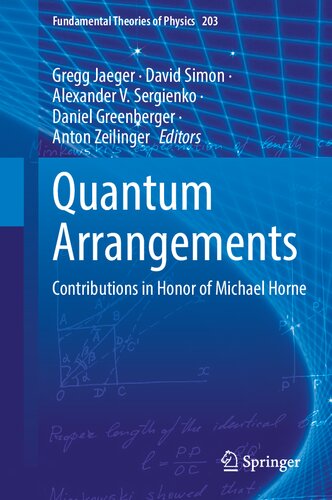 Quantum Arrangements Contributions In Honor Of Michael Horne Gregg Jaeger