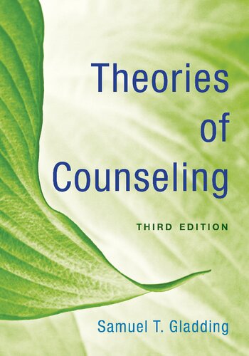 Theories Of Counseling 3rd Edition Samuel T Gladding