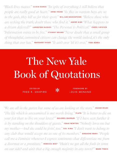 The New Yale Book Of Quotations Fred R Shapiro Editor